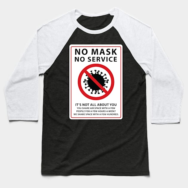 no mask no service shared air Baseball T-Shirt by polisci